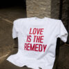 White 'Love is the remedy' t-shirt